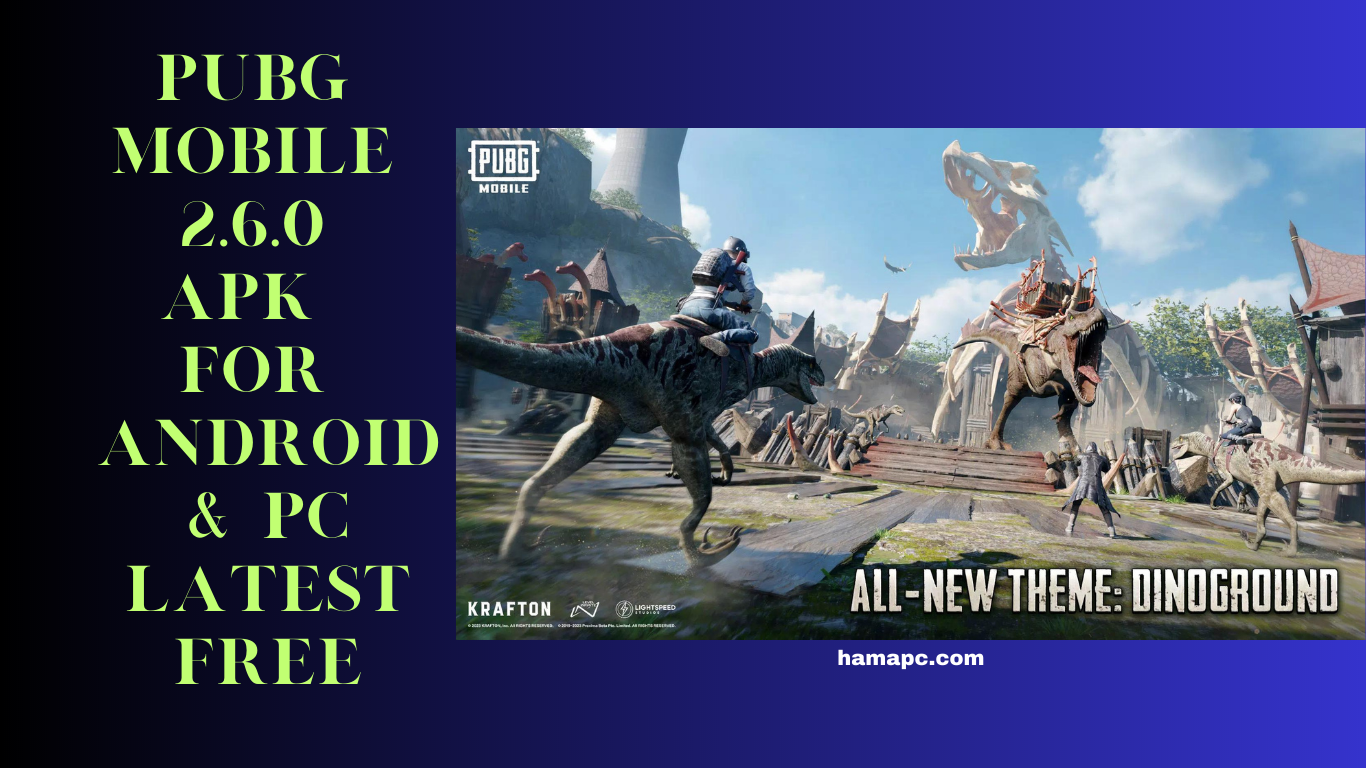 PUBG MOBILE 2.6.0 APK For Android & PC Latest Free